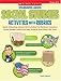 Standards-Based Social Studies Activities With Rubrics: Highly Motivating, Literacy-Rich Activities That Reinforce Important Social Studies Content and Help Students Show What They Know