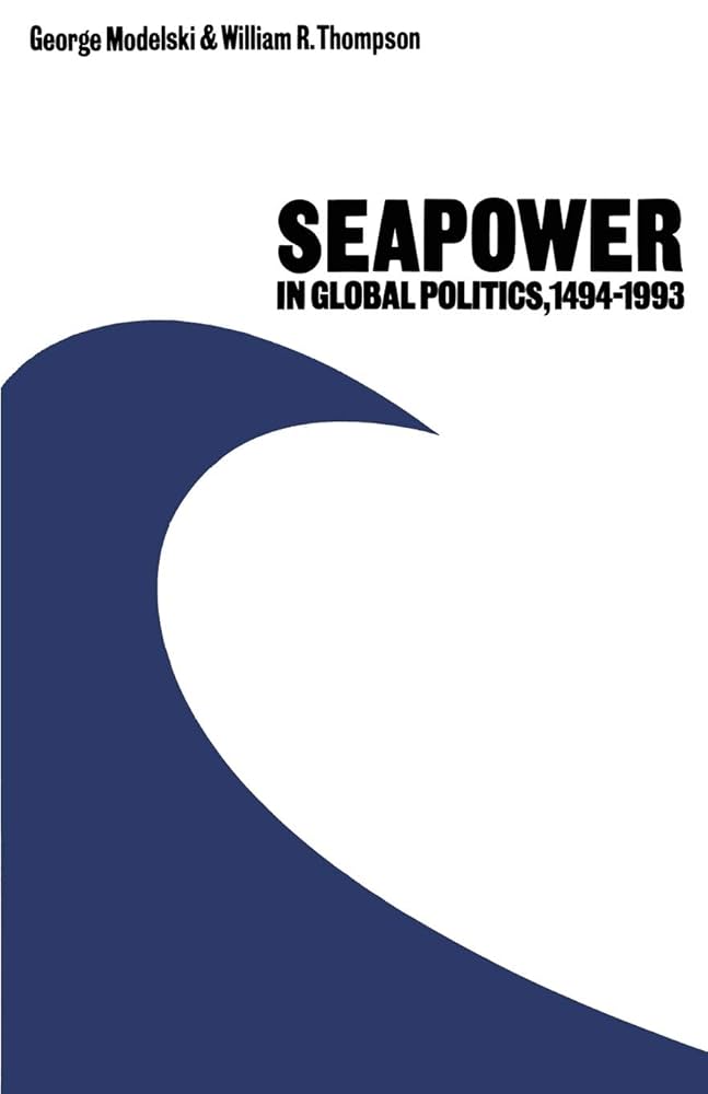 Amazon.com: Seapower in Global Politics, 1494–1993