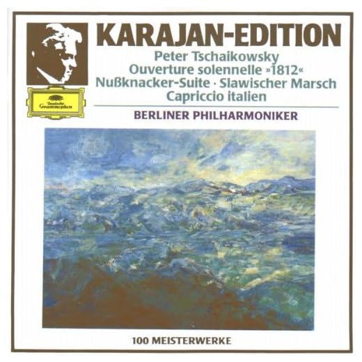 Tchaikovsky: "1812" Overture, The Nutcracker - Suite - Marche Slave - Capriccio Italien