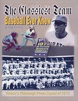 The Classiest Team Baseball Ever Knew 1891231944 Book Cover