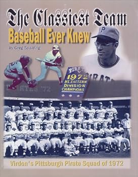 Paperback The Classiest Team Baseball Ever Knew Book