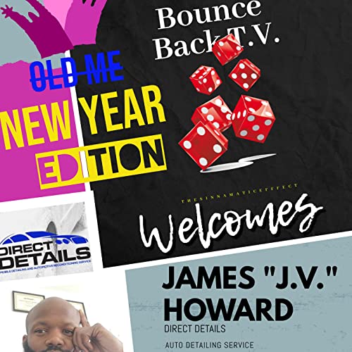 Bounce Back T.V. - James J.V. Howard "New Years Edition"
