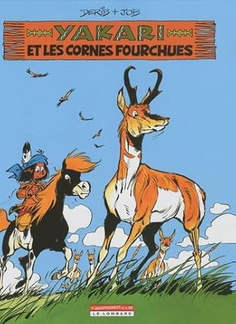 YAKARI ET LES CORNES FOURCHUES