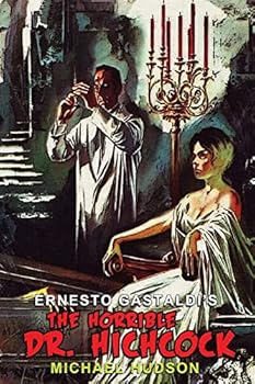 Paperback The Horrible Dr. Hichcock Book
