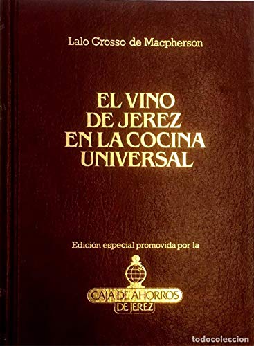 Vino de jerez en la cocina universal,el