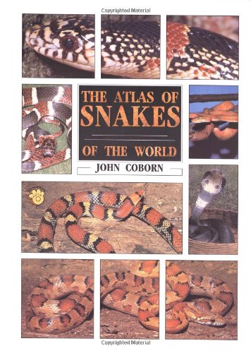 The Atlas of Snakes of the World The Atlas of Snakes of the World