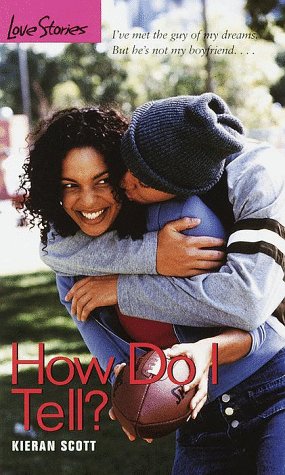 How Do I Tell?: No. 41 (Love Stories)