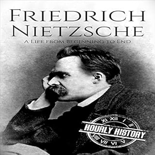 Friedrich Nietzsche Audiolibro Por Hourly History arte de portada