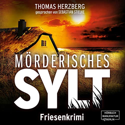Mörderisches Sylt Hannah Lambert ermittelt 3 (HörbuchDownload