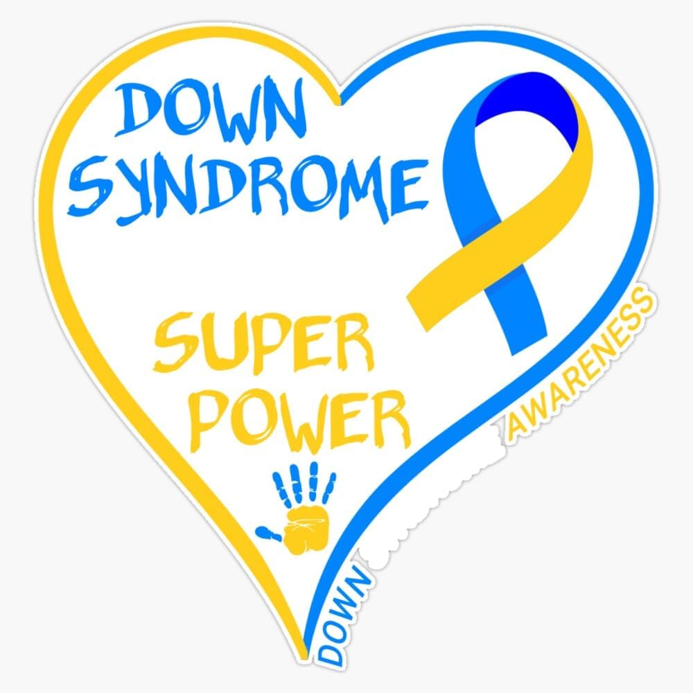 Down Syndrome is My Superpower Down Syndrome Awareness