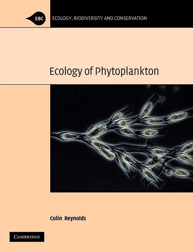 The Ecology of Phytoplankton (Ecology, Biodiversity and Conservation)