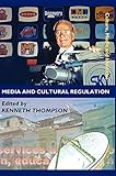 Media and Cultural Regulation (Culture, Media and Identities series)