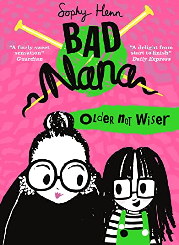 Older Not Wiser: A Wickedly Funny Illustrated Children’S Book For Ages Six And Up: Book 1