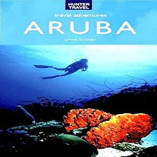 Aruba Travel Adventures Audiobook By Lynne Sullivan cover art