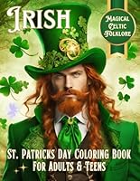 St. Patrick's Day Coloring Book: For Adults and Teens B0CY3P4P7D Book Cover