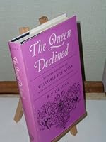 The Queen Declined An Interpretation of Willobie His Avisa 0198114966 Book Cover