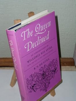 The Queen Declined An Interpretation of Willobie His Avisa