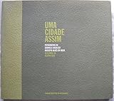  UMA CIDADE ASSIM FOTOGRAFIAS DE GABRIELE BASILICO