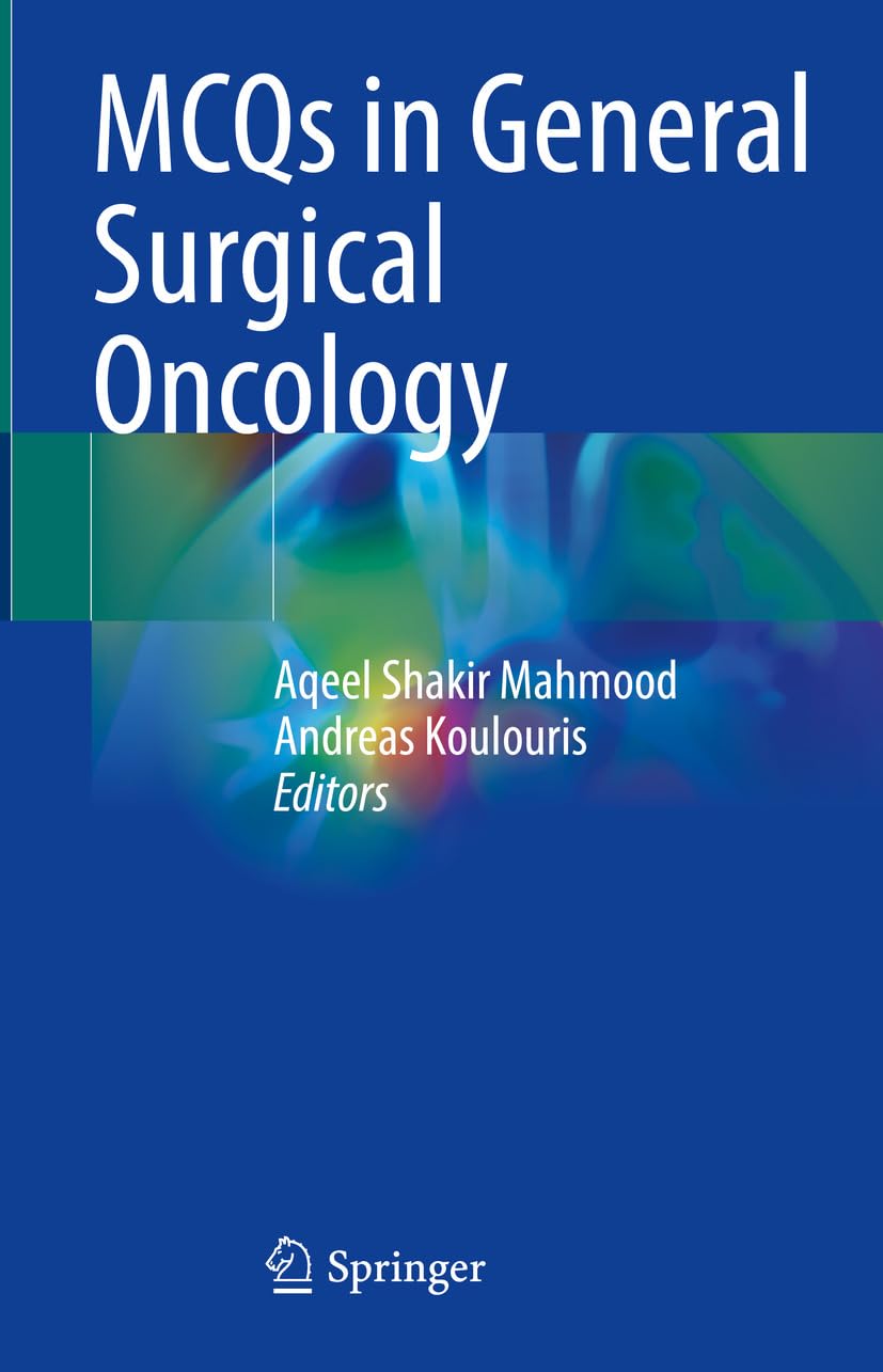 MCQs in General Surgical Oncology (English Edition)