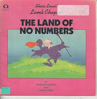 Paperback Shari Lewis' Lamb Chop in the Land of No Numbers Book
