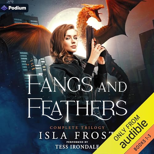 Fangs and Feathers: The Complete Trilogy (Authored by Isla Frost) episode artwork