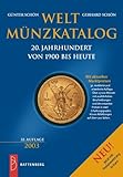 Weltmünzkatalog 20. Jahrhundert. Von 1900 bis heute