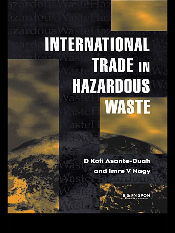 International Trade in Hazardous Wastes perspective globale en anglais