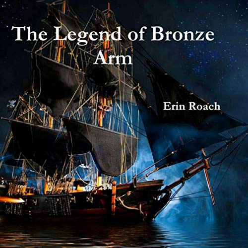 The Legend of Bronze Arm by Erin Roach episode artwork