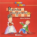  Rainha Margarete - Coleção Patati Patata (Em Portuguese do Brasil)