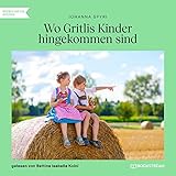 johanna spyri wo gritlis kinder hingekommen sind  Wo Gritlis Kinder hingekommen sind