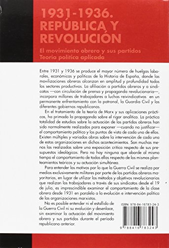 1931-1936. República y revolución: El movimiento obrero y sus partidos. Teoría política aplicada: 12