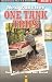 One Tank Trips: And Tales from the Road