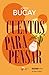 Price comparison product image Cuentos para pensar/ Stories for Thinking (Biblioteca Jorge Bucay)