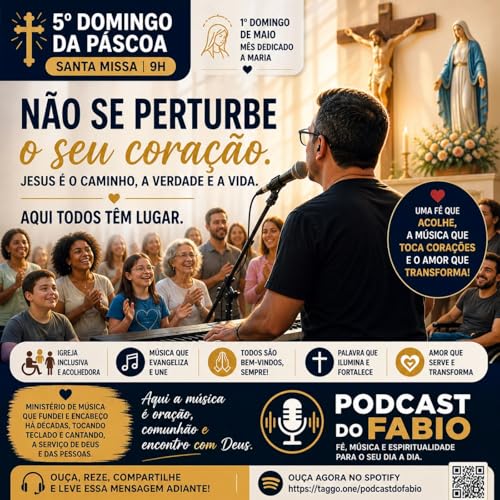 03 de maio de 2026 - N&atilde;o se perturbe o seu cora&ccedil;&atilde;o: aqui todos t&ecirc;m lugar - 9h