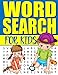 Word Search For Kids: 50 Easy Large Print Word Find Puzzles for Kids: Jumbo Word Search Puzzle Book (8.5x11) with Fun Themes!