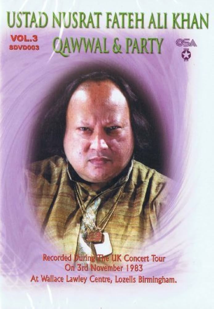 Ustad Nusrat Fateh Ali Khan - Qawwal & Party Vol 3 Live At