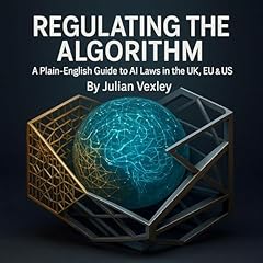 Regulating the Algorithm Audiolibro Por Julian Vexley arte de portada