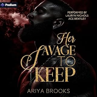 Her Savage to Keep Audiobook By Ariya Brooks cover art