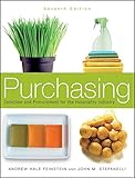 Purchasing: Selection and Procurement for the Hospitality Industry