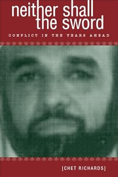 Paperback Neither Shall the Sword: Conflict in the Years Ahead Book