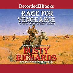 Rage for Vengeance Audiolibro Por Dusty Richards arte de portada