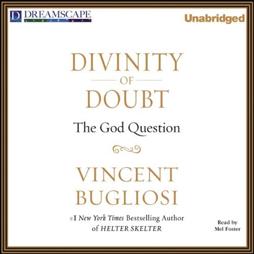 Divinity of Doubt: The God Question