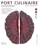  PORT CULINAIRE NO. FIFTY-THREE: Ein kulinarischer Sammelband