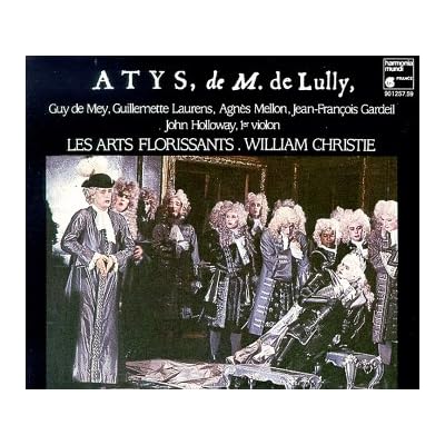 Lully - Atys / Les Arts Florissants, Christie
