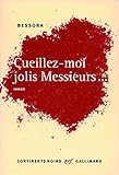 CUEILLEZ-MOI JOLIS MESSIEURS (CONTINENTS NOIRS)