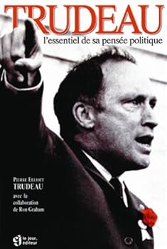 Mass Market Paperback Trudeau essentiel pensee politique [French] Book