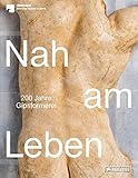 nah berlin  Nah am Leben: 200 Jahre Gipsformerei der Staatlichen Museen zu Berlin