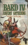 Raven's Gathering: Bard IV