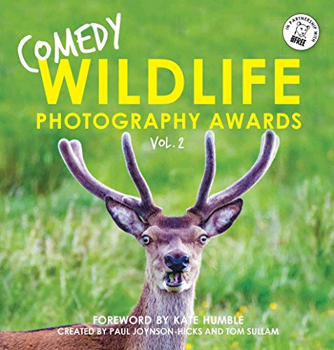 Comedy Wildlife Photography Awards Vol. 2: The perfect hilarious gift for Christmas (English Edition Livre eBook France