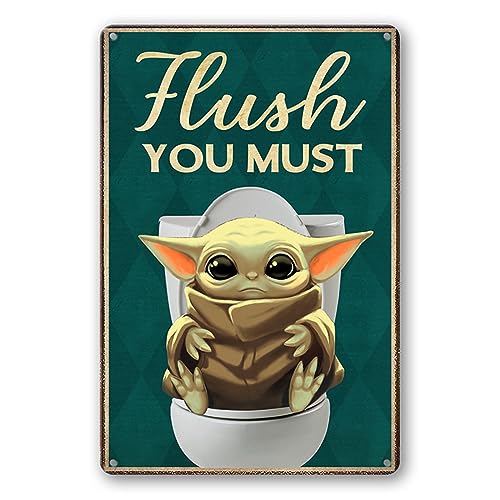 Image of Star Wars Bathroom Decor Bathroom Metal Sign, Baby Yoda Flush You Must Metal Tin Sign Bathroom Signs Decor Funny Flush The Toilet Sign For Home, Bedroom, Office, Farmhouse Wall Decor 8×12 Inch